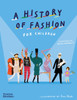 A History of Fashion for Children