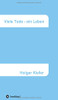 Viele Tode - Ein Leben: Harmonie Und Gl??Ck - Ein Lernprozess (German Edition) - Paperback