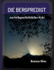 Die Bergpredigt: Aus Heilsgeschichtlicher Sicht (German Edition) - Paperback