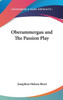Oberammergau and The Passion Play