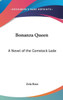 Bonanza Queen: A Novel of the Comstock Lode