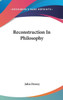 Reconstruction In Philosophy