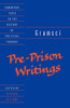 Gramsci: Pre-Prison Writings (Cambridge Texts In The History Of Political Thought)