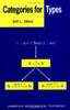 Categories For Types (Cambridge Mathematical Textbooks)