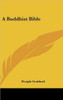 A Buddhist Bible