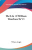 The Life Of William Wordsworth V3