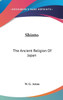 Shinto: The Ancient Religion Of Japan