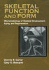 Skeletal Function And Form: Mechanobiology Of Skeletal Development, Aging, And Regeneration