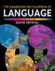 The Cambridge Encyclopedia Of Language