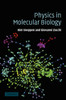 Physics In Molecular Biology