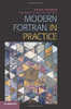 Modern Fortran In Practice