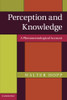 Perception And Knowledge: A Phenomenological Account