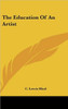 The Education Of An Artist