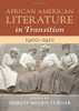 African American Literature In Transition, 1900Â1910: Volume 7