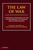 The Law Of War: A Detailed Assessment Of The Us Department Of Defense Law Of War Manual