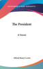 The President