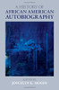 A History Of African American Autobiography