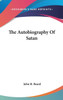 The Autobiography Of Satan