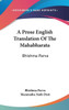 A Prose English Translation Of The Mahabharata: Bhishma Parva