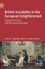British Sociability In The European Enlightenment: Cultural Practices And Personal Encounters