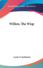 Willow, The Wisp