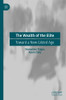The Wealth Of The Elite: Toward A New Gilded Age