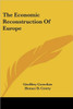 The Economic Reconstruction of Europe