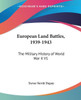 European Land Battles, 1939-1943: The Military History of World War II V1