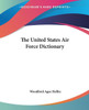 The United States Air Force Dictionary