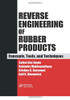 Reverse Engineering Of Rubber Products: Concepts, Tools, And Techniques