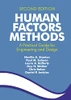 Human Factors Methods: A Practical Guide For Engineering And Design