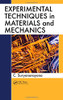 Experimental Techniques In Materials And Mechanics