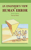 An Engineer'S View Of Human Error