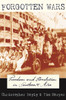 Forgotten Wars: Freedom and Revolution in Southeast Asia