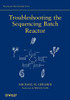 Troubleshooting The Sequencing Batch Reactor