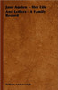 Jane Austen - Her Life and Letters - A Family Record