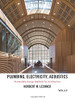 Plumbing, Electricity, Acoustics: Sustainable Design Methods For Architecture