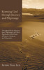 Knowing God Through Journey and Pilgrimage: A Scriptural Study of Journey, Jesus' Pilgrimages, and Their Significance to the Feasts of Passover, Pente
