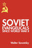 Soviet Evangelicals since World War II