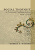 Social Thought in American Fundamentalism, 1918-1933