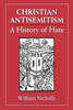 Christian Antisemitism: A History of Hate