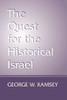The Quest for the Historical Israel