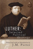 Luther: Selected Political Writings