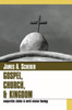 Gospel Church and Kingdom