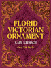 Florid Victorian Ornament (Lettering, Calligraphy, Typography)