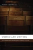 United and Uniting: An Ecumenical Ecclesiology for a Church in Crisis