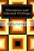 Discourses and Selected Writings