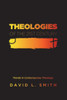 Theologies of the 21st Century: Trends in Contemporary Theology