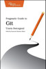 Pragmatic Guide to Git