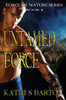 Untamed Force: Force of Nature Series